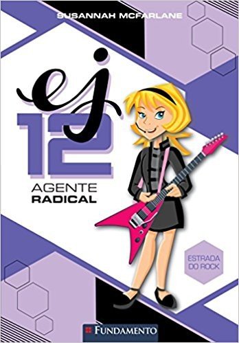 EJ12 Agente Radical. Estrada do Rock