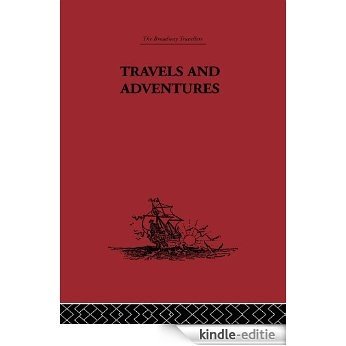 Travels and Adventures: 1435-1439 (Broadway Travellers) [Kindle-editie]