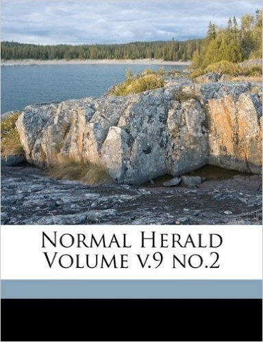 Normal Herald Volume V.9 No.2