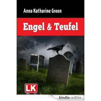 Engel und Teufel [Kindle-editie]