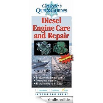Diesel Engine Care and Repair: A Captain's Quick Guide (Captain's Quick Guides) [Kindle-editie] beoordelingen