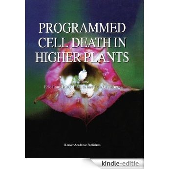 Programmed Cell Death in Higher Plants [Kindle-editie]