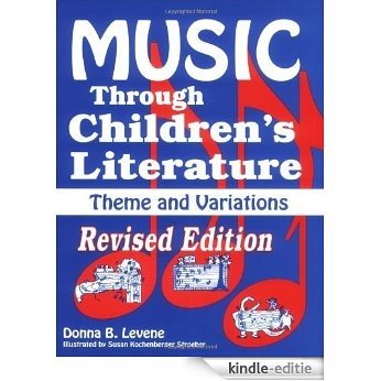 Music through Children's Literature: Musical Activities with Children's Literature: Grades Pre K-6 [Kindle-editie] beoordelingen
