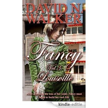 Fancy Vol 3: Louisville (English Edition) [Kindle-editie]