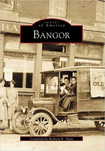 Bangor (Images of America (Arcadia Publishing))