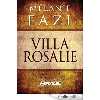 Villa Rosalie [Kindle-editie]