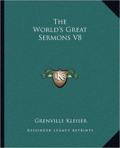 The World's Great Sermons V8