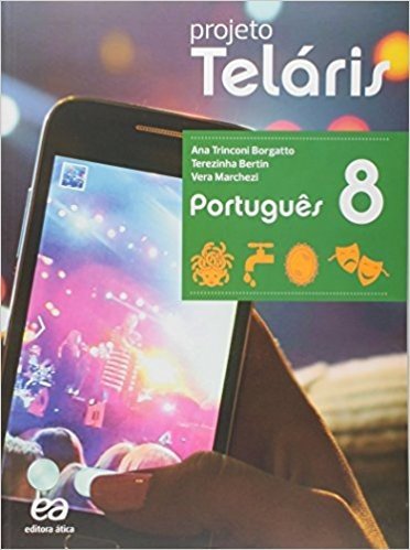 Português. 8º Ano - Coleção Projeto Teláris