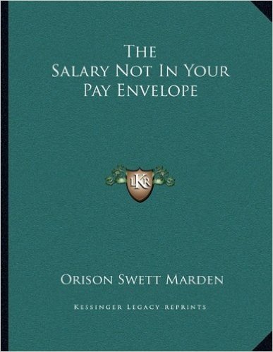 The Salary Not in Your Pay Envelope