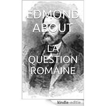 LA QUESTION ROMAINE (French Edition) [Kindle-editie]