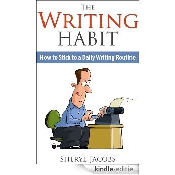 The Writing Habit: How To Stick to a Daily Writing Routine (The Write Tools Book 1) (English Edition) [Kindle-editie] beoordelingen