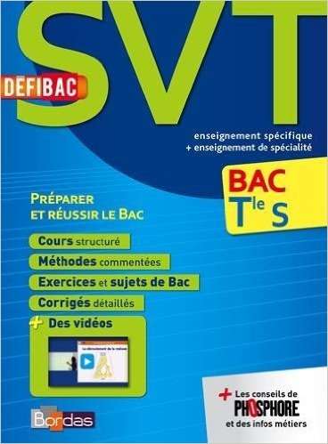 DéfiBac Cours/Méthodes/Exos SVT Terminale S