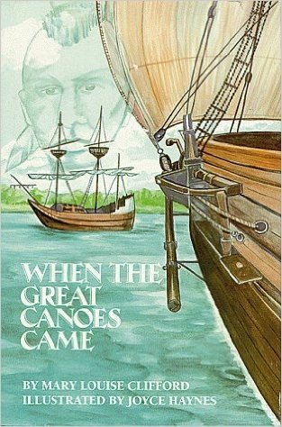 When the Great Canoes Came