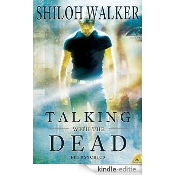 Talking with the Dead (FBI Psychics) [Kindle-editie]