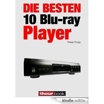 Die besten 10 Blu-ray-Player: 1hourbook (German Edition) [Kindle-editie]