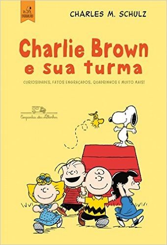 Charlie Brown e Sua Turma!