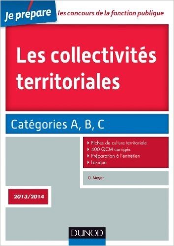 Télécharger Les collectivités territoriales - 3e éd. - Catégories A, B, C