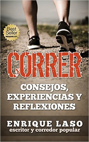 CORRER: Una amena guía de iniciación (Spanish Edition)