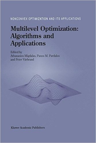Multilevel Optimization: Algorithms and Applications baixar