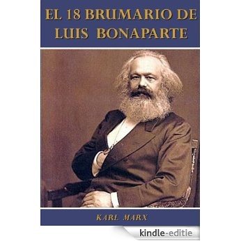 El 18 Brumario de Luis Bonaparte (Spanish Edition) [Kindle-editie]
