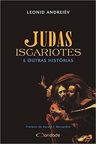 Judas Iscariotes: e Outras Histórias