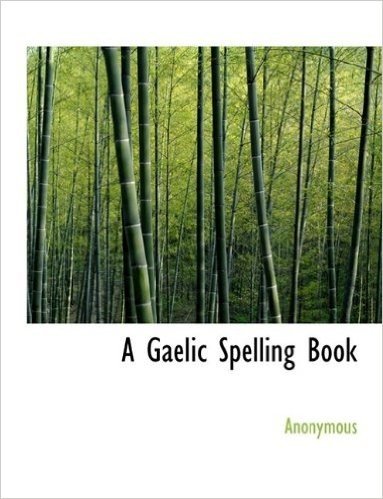 A Gaelic Spelling Book baixar