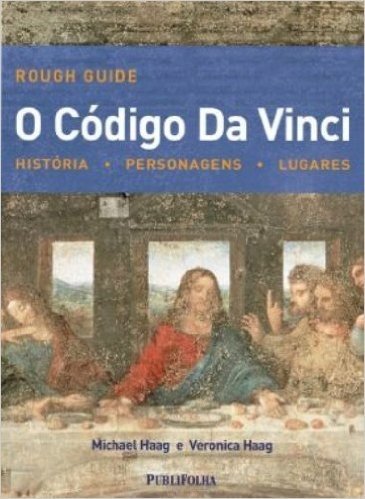 O Código Da Vinci. Historia, Personagens, Lugares