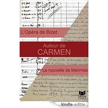 Carmen: Autour de Carmen (French Edition) [Kindle-editie]