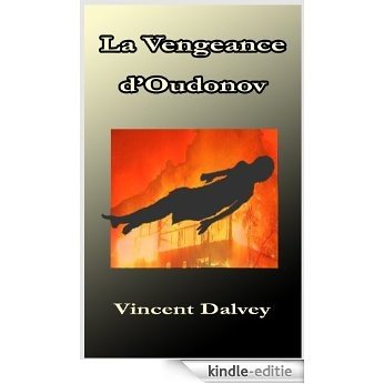 La Vengeance d'Oudonov (Les enquêtes de David Maubert t. 2) (French Edition) [Kindle-editie] beoordelingen