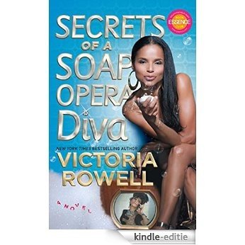 Secrets of a Soap Opera Diva: A Novel (English Edition) [Kindle-editie]
