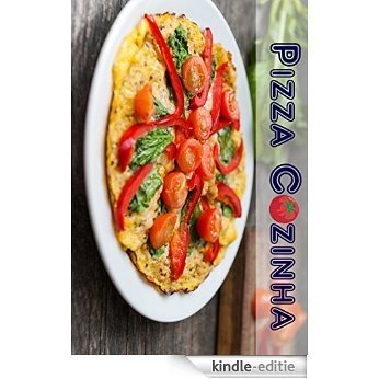 Pizza Cozinha: 111 deliciosas idéias de receita (Massas e Pizza Cozinha) (Portuguese Edition) [Kindle-editie] beoordelingen