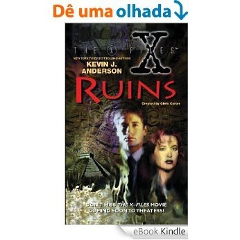 The X-Files: Ruins [eBook Kindle]