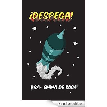 Despega (Spanish Edition) [Kindle-editie]