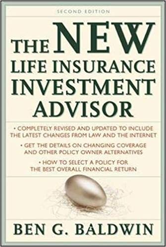New Life Insurance Investment Advisor: Achieving Financial Security for You and Your Family Through Today's Insurance Products