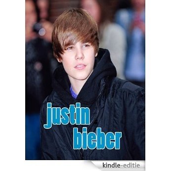 Justin Bieber (Downtown Bookworks Books) [Kindle-editie]