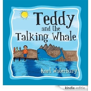 Teddy and the Talking Whale (English Edition) [Kindle-editie]