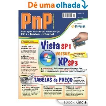 PnP Digital nº 8 - Vista SP1 versus XP SP3, Montagem de tabelas de preço [eBook Kindle]