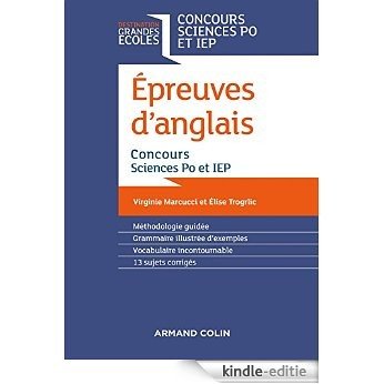 Epreuves d'anglais - Concours Sciences Po et IEP (Destination Grandes Ecoles) (French Edition) [Print Replica] [Kindle-editie]