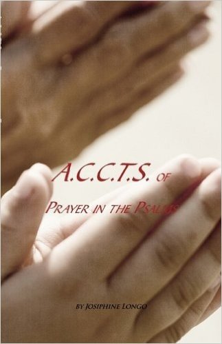 A.C.C.T.S. of Prayer in the Psalms