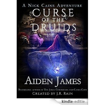 Curse of the Druids (Nick Caine Book 4) (English Edition) [Kindle-editie]