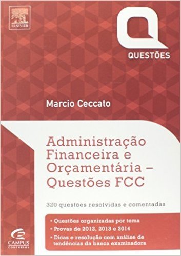 Administracao Financeira E Orcamentaria - Questoes Fcc