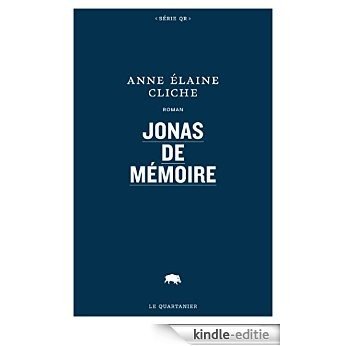 Jonas de mémoire [Kindle-editie]