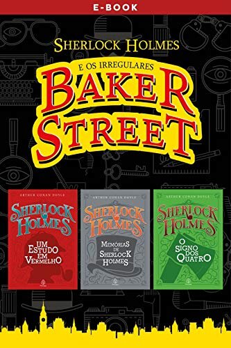 Sherlock Holmes e os irregulares de Baker Street