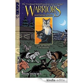 Warriors: Ravenpaw's Path #3: The Heart of a Warrior (Warriors Manga) [Kindle-editie]