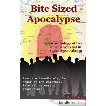Bite Sized Apocalypse (English Edition) [Kindle-editie]