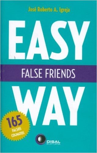 False Friends. Easy Way