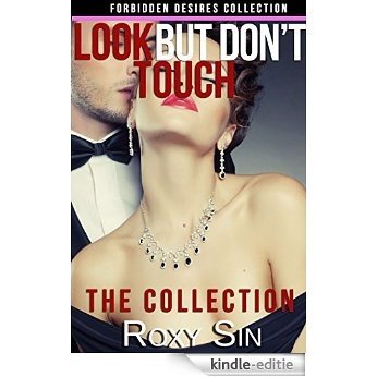 Look But Don't Touch Collection (English Edition) [Kindle-editie]