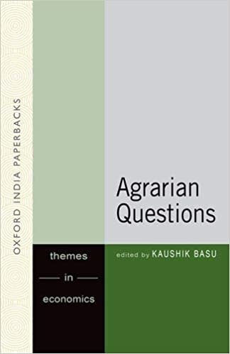 Agrarian Questions (Oxford in India Readings - Themes in Economics)