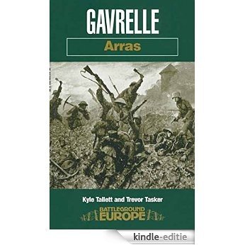 Gavrelle: Arras (Battleground) [Kindle-editie]