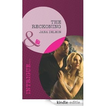 The Reckoning (Mills & Boon Intrigue) (Mystere Parish, Book 1) [Kindle-editie]